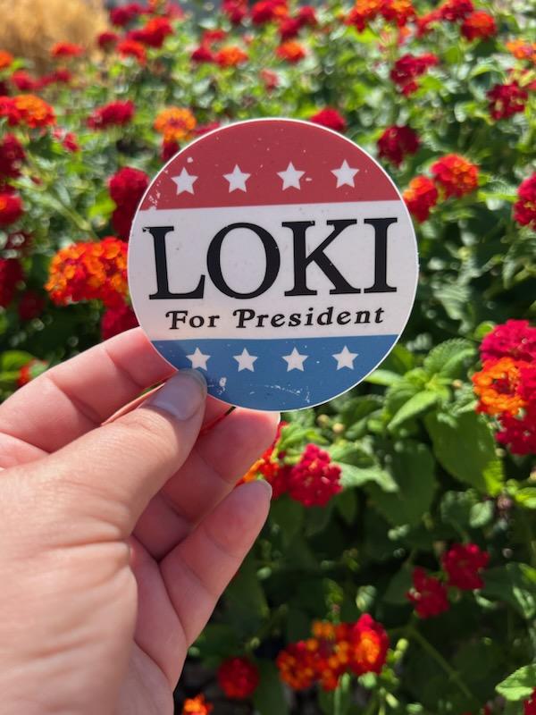 Loki for President Sticker