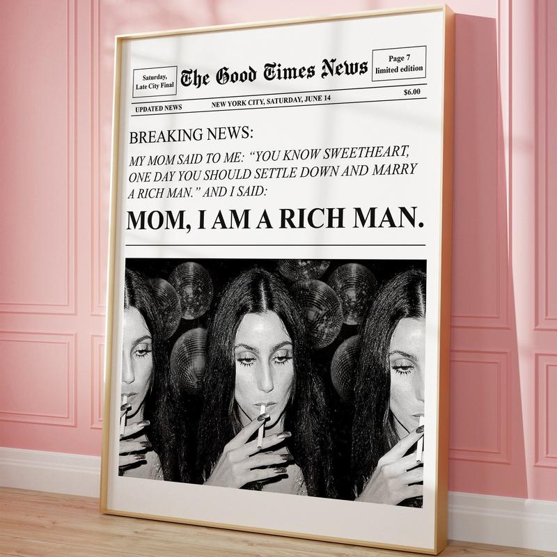 Trendy Newspapers Print Mom I Am a Rich Man Cher Quote Poster Retro Bar Cart Feminist Wall Art Magazine Cover Aesthetic New York News_ The New York News Poster_ Headline Wall Art_ Retro Girly Decor_ Fashion Poster_ Retro Trendy Newspaper Poster