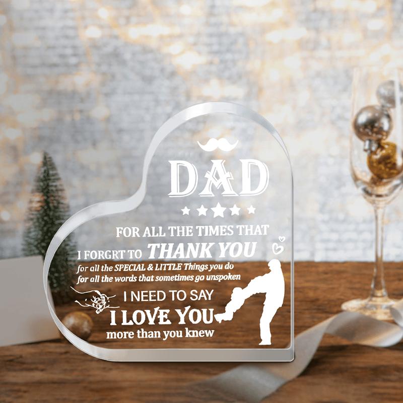 1 acrylic desk plaque, “I love you more than anything you know”, Thanksgiving birthday gift. Christmas Gifts for Dad