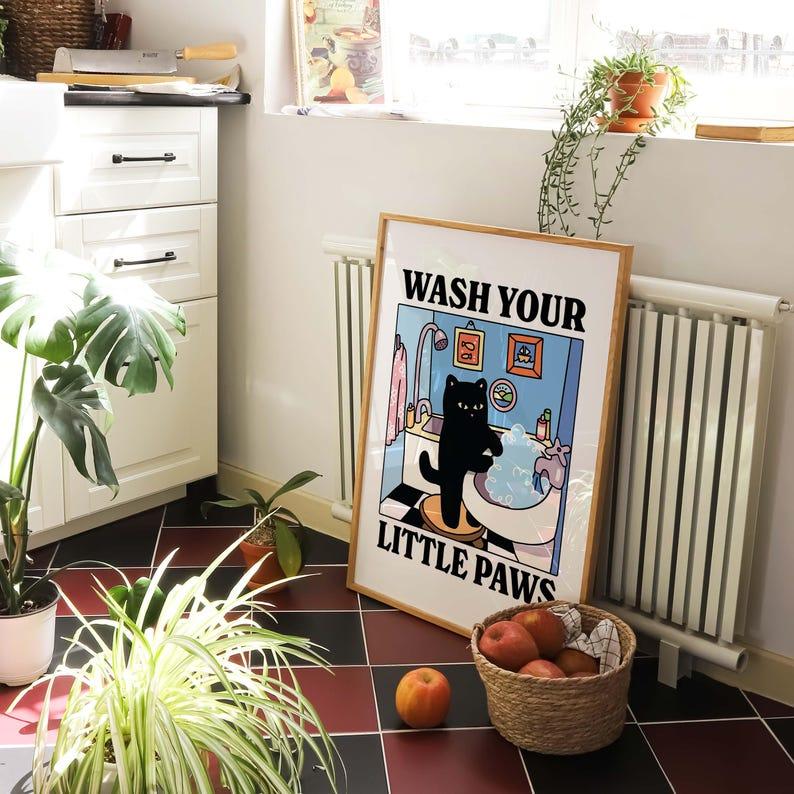 Wash Your Paws Cat Poster, Cute Bathroom Poster, Wash Room Childrens Washing Up Posters, Unique Cats Art, Poster Prints No Framed, Gifts For Cat Lovers, Art Prints, Wall Art Home Decor, Wall Posters