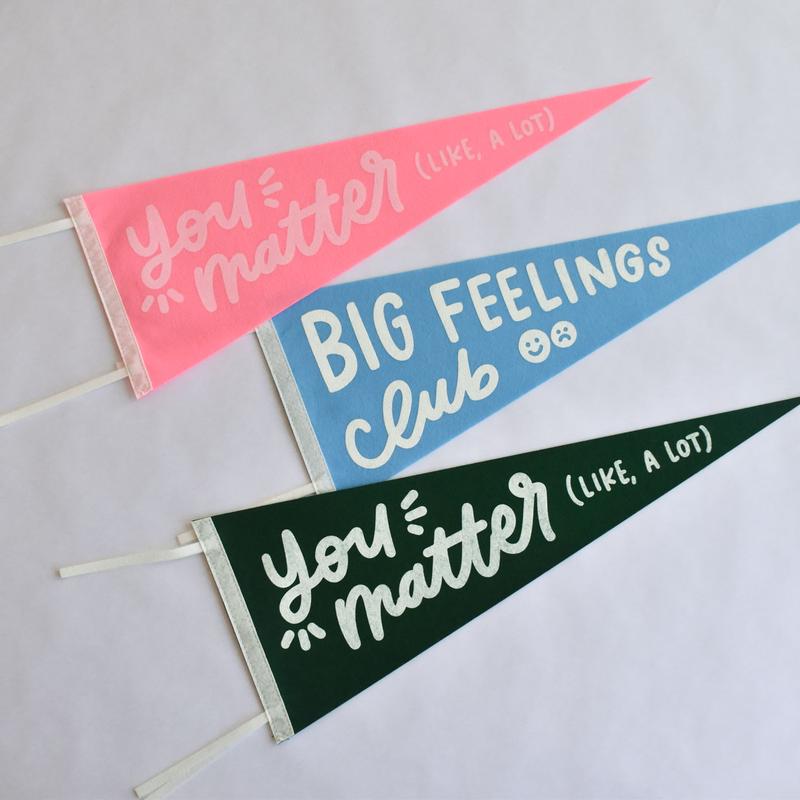 You Matter Pennant Flag (Pink)