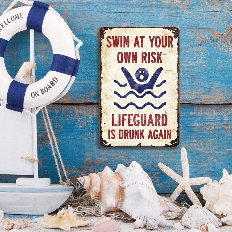 Swim At Your Own Risk Lifeguard Sign, 1 Count Retro Warning Tin Sign, Wall Decor for Home Pool & Beach, Beach Party Decoration