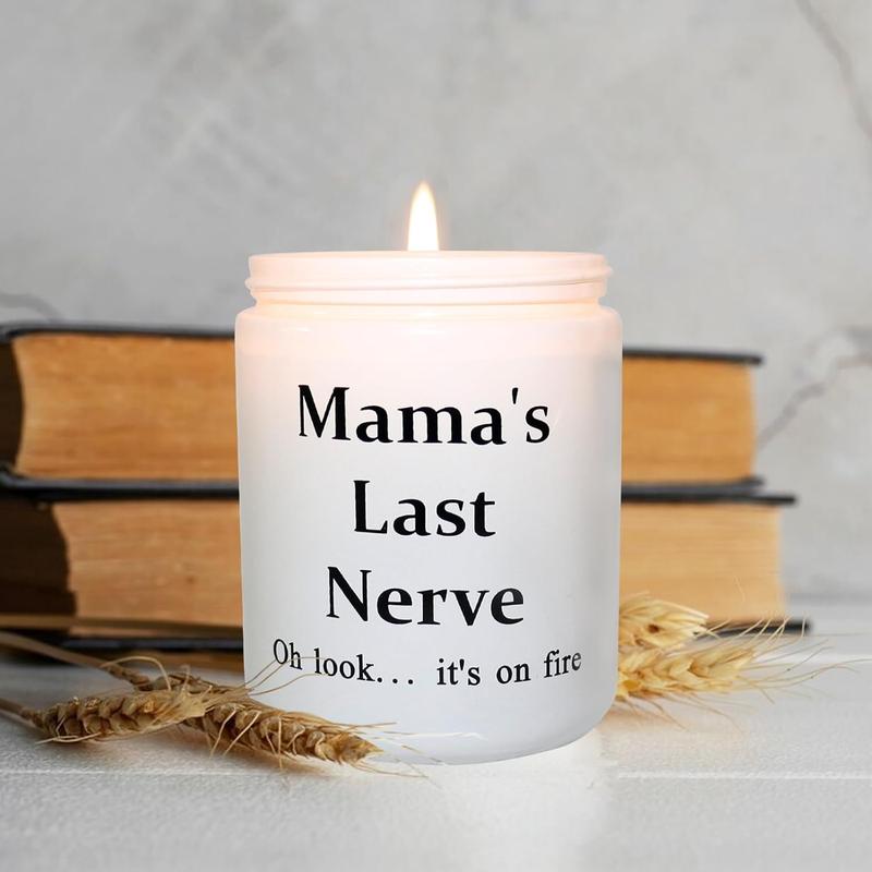 Mother’s Day Gifts for Mom from Daughter Son, Funny Cool Birthday Presents Vanilla Scented Soy Candle - Mama’s Last Nerve Oh Look It’s On Fire