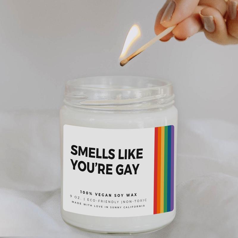 Smells Like You're Gay Soy Candle, Funny Candle For Gay Friend, Gay Pride Gift, LGBTQ+ Candle, Gifts For Gay Men, (C-16PRI)