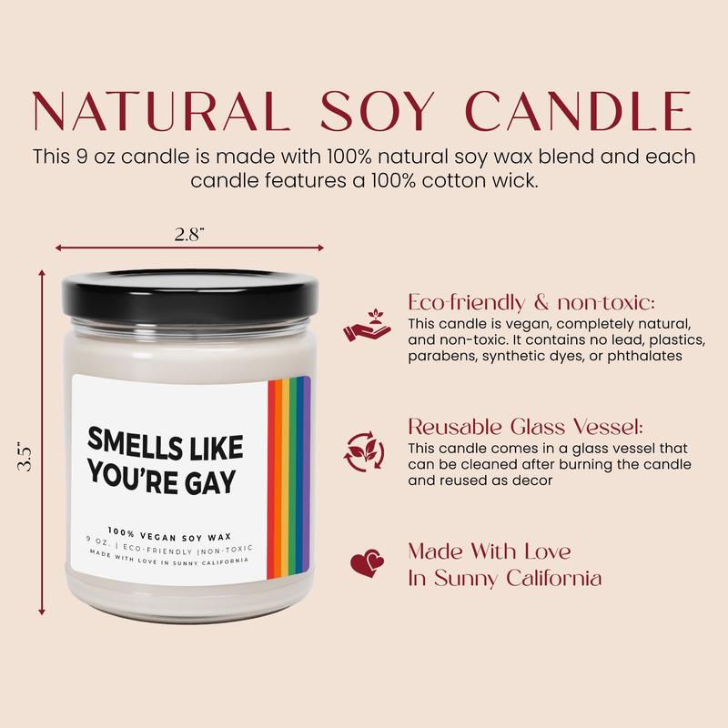 Smells Like You're Gay Soy Candle, Funny Candle For Gay Friend, Gay Pride Gift, LGBTQ+ Candle, Gifts For Gay Men, (C-16PRI)