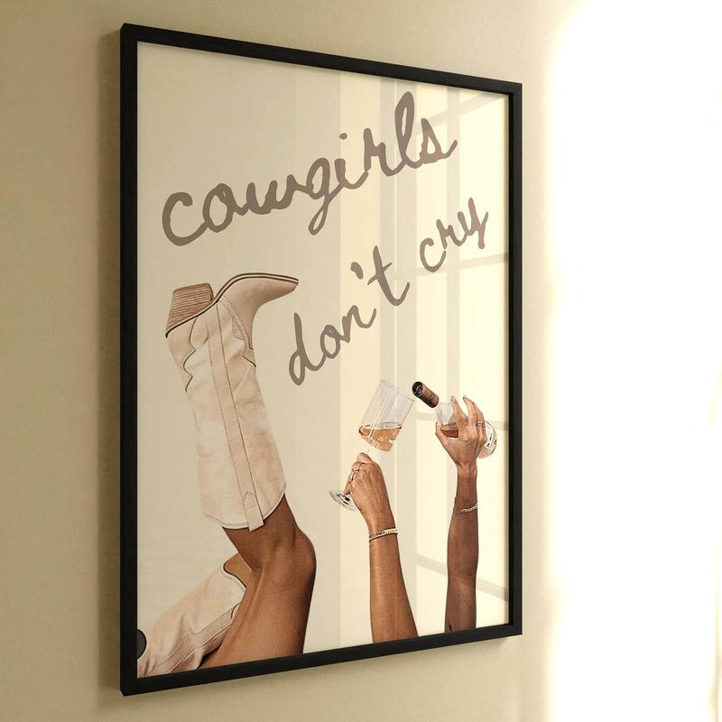 Cowgirls Don't Cry Poster Print No Frame, Decor Home