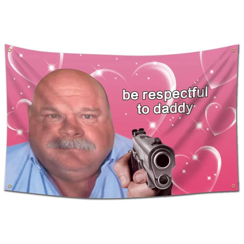 Respectful to Daddy 3x5Ft Flag Funny Tapestries Durable Man Cave Wall Hanging with 4 Brass Grommets for Dorm Room Decor Gym Parties Bedroom Banner