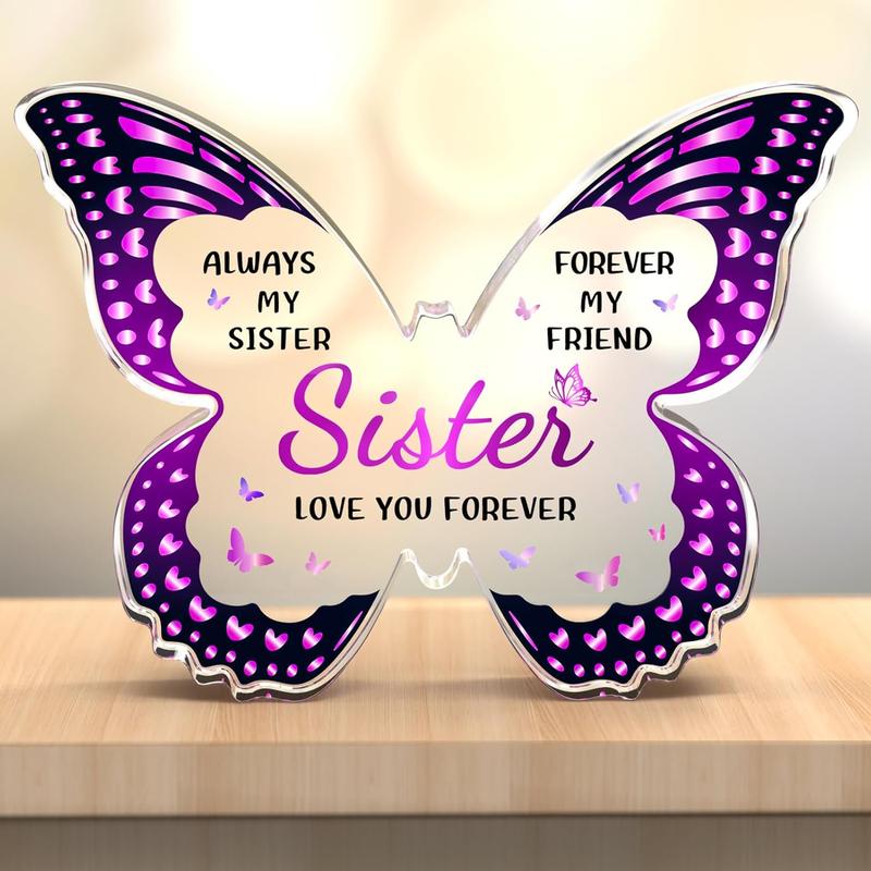 Sister Gifts from Sister Brother, Gifts for Sister from Sister, Sister Birthday Gifts for Sister, Sister Christmas Gifts - Butterfly Shaped Decorative Acrylic Sister Gifts for Christmas Mothers Day Birthday Thanksgiving Flowers Lightweight