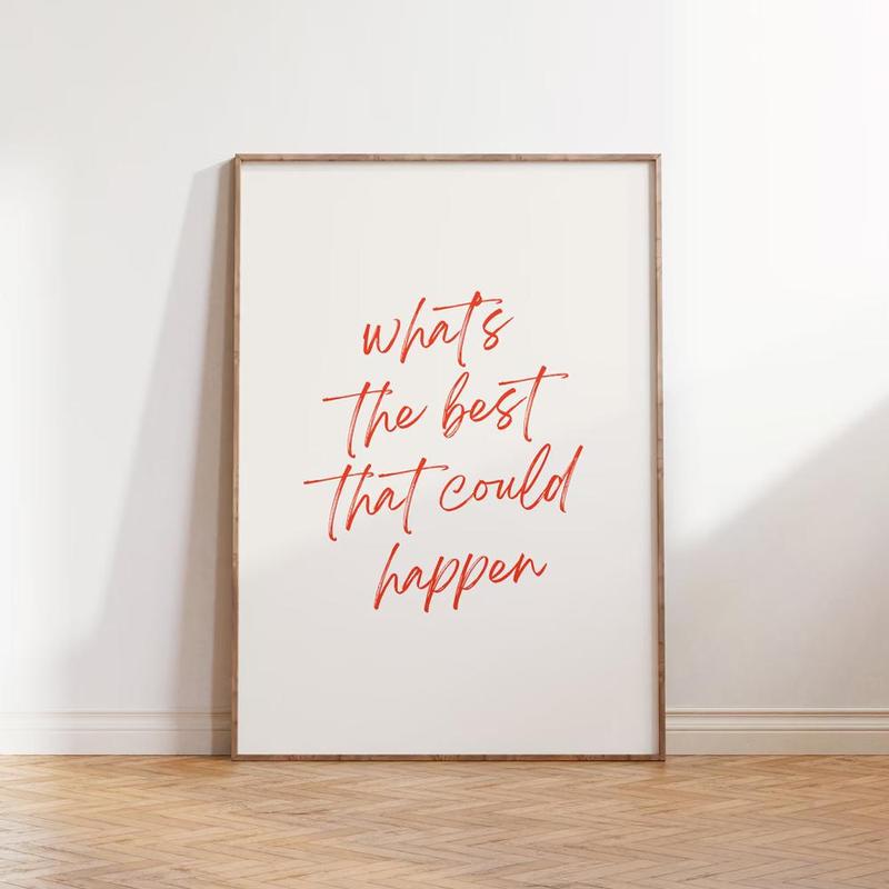 What The Best Could Happen Letter Print Unframed Painting, 1 Count Modern Encouragement Wall Art, Wall Decor for Home Living Room Bedroom