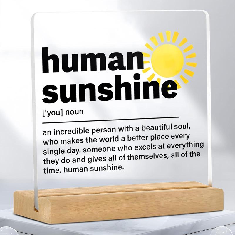 Human Sunshine Definition Acrylic Ornament, 1 Count Creative Desktop Decoration, Inspirational Gift for Women & Men, Home Decor Supplies