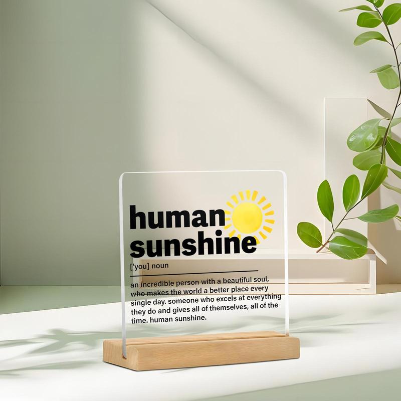 Human Sunshine Definition Acrylic Ornament, 1 Count Creative Desktop Decoration, Inspirational Gift for Women & Men, Home Decor Supplies