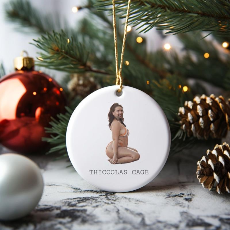 Thiccolas Cage Funny Christmas Ornament, Funny Nicolas Ornament, Gag Gift, Funny Gift for Brother #O129