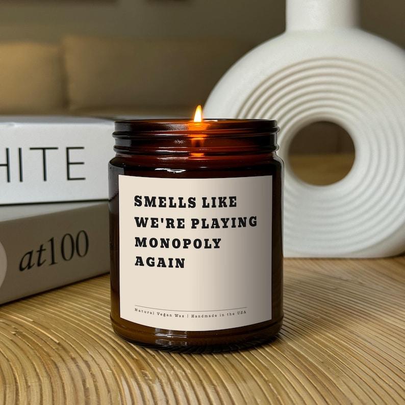 Smells Like We're Playing Monopoly Again Funny Candle For Monopoly Lovers Unique Night Gifts Monopoly Party Decor Family Game Night