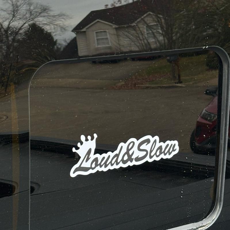 Loud & Slow Decal Vinyl Decal - Multiple Colors and Sizes Available