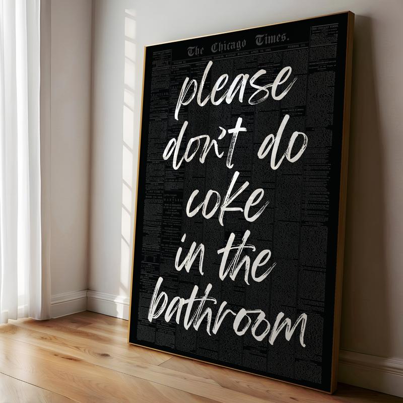 Please Don't Do Coke In The Bathroom Print  Trendy Black White Printable Art  Preppy Dorm Wall art  Retro Disco Aesthetic Apartment Decor