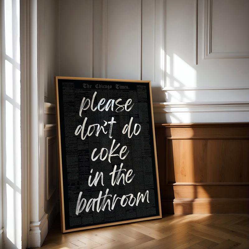 Please Don't Do Coke In The Bathroom Print  Trendy Black White Printable Art  Preppy Dorm Wall art  Retro Disco Aesthetic Apartment Decor