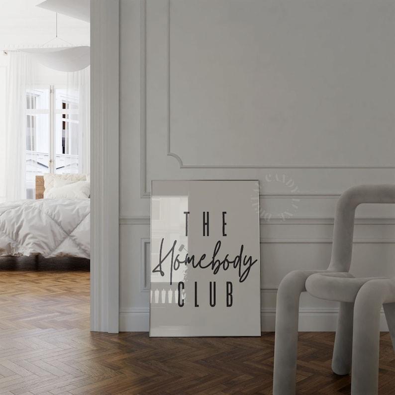 The Homebody Club Print Trendy Wall Art Retro Print Trendy Art Gallery Wall Living Room Wall Art Trendy Poster Quote Print