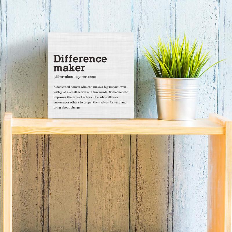 Difference Maker Definition Home Office Decor Wooden Box Sign, Motivational Farmhouse Decorative Positive Office Desk Accessories Wood Plaque Affirmations Wood Table Sign for TV Cabinet Shelf Decoration Gift