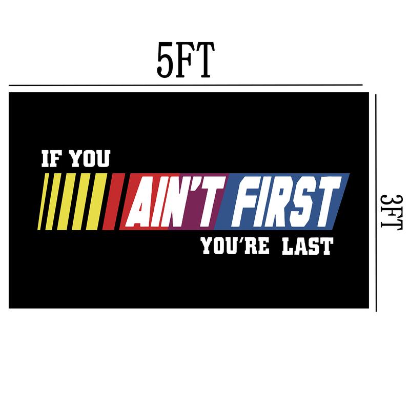 If You Ain't First You're Last Flag, Fitness Motivational Flag 3×5ft for College Dorm Room Gym Party, Room Decor, Wall Decor Flag Banner