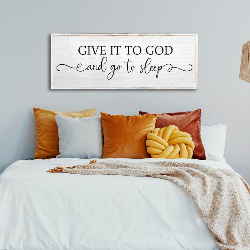 Give It To God And Go To Sleep Wall Decor Sign 32