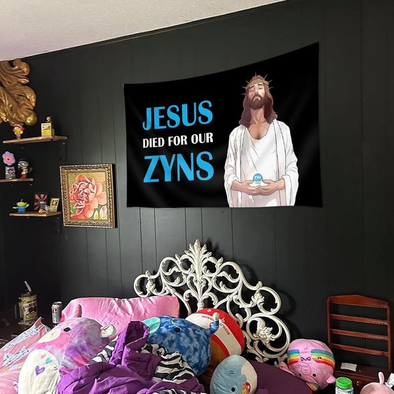 Jesus Died for Our Zyns Funny Tapestry Meme Cool Tapestry 40x60in Guys College Dorm Bedroom Man Cave Girls Wall Decor Outdoor Indoor Tapestry