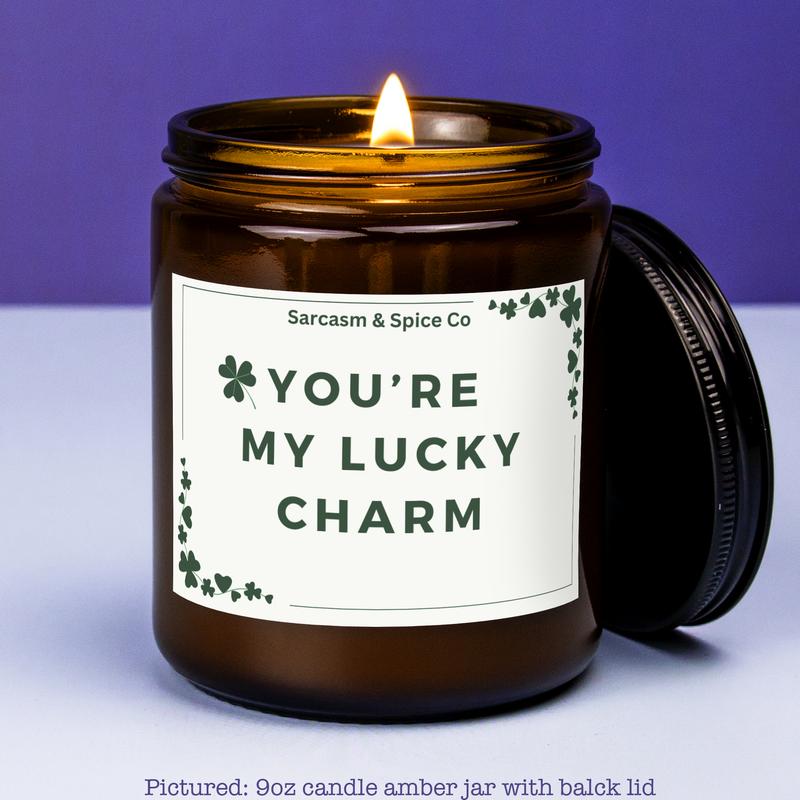 St. Patrick's Day Candle You're My Lucky Charm St. Patricks Day Gift Idea Funny Candle Irish Drinking Best Friend Gift Work Bestie Drunk Uncle Drinking Buddy Gift I'm Irish Four Leaf Clover