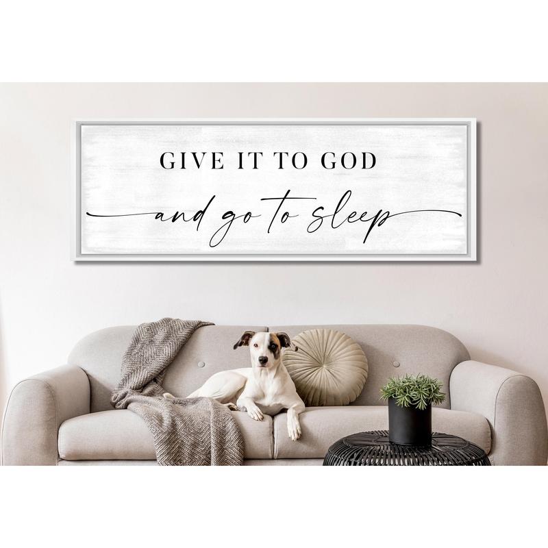 Give It To God And Go To Sleep Sign, Signs Above Bed, Bedroom Decor, Master Bedroom Sign, Over Bed Wall Decor, Bedroom Wall Art Poster No Frame