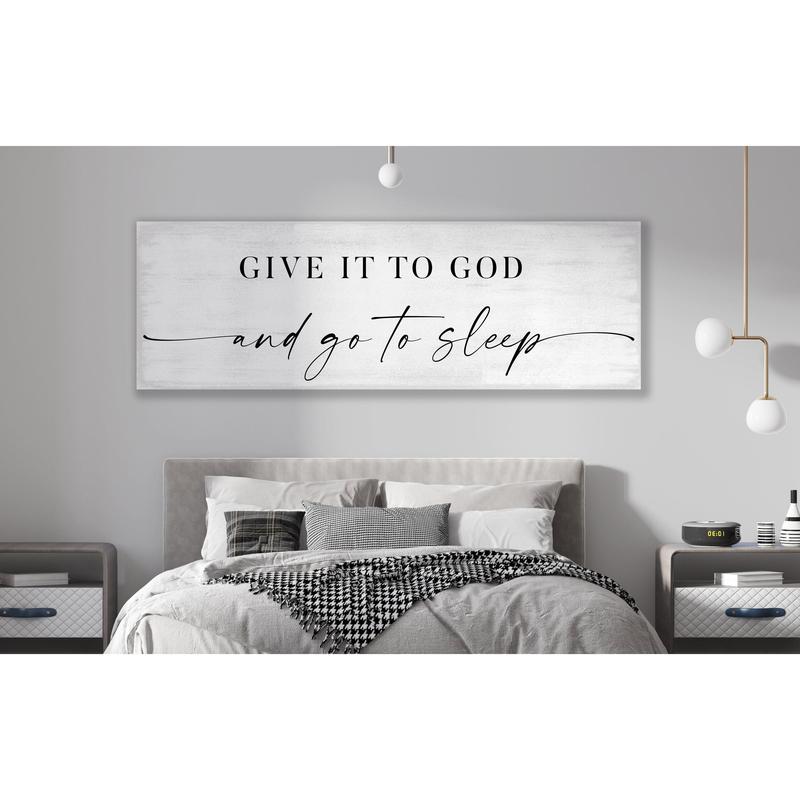 Give It To God And Go To Sleep Sign, Signs Above Bed, Bedroom Decor, Master Bedroom Sign, Over Bed Wall Decor, Bedroom Wall Art Poster No Frame