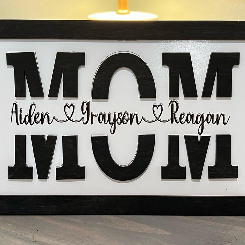 Mom split sign with kids names