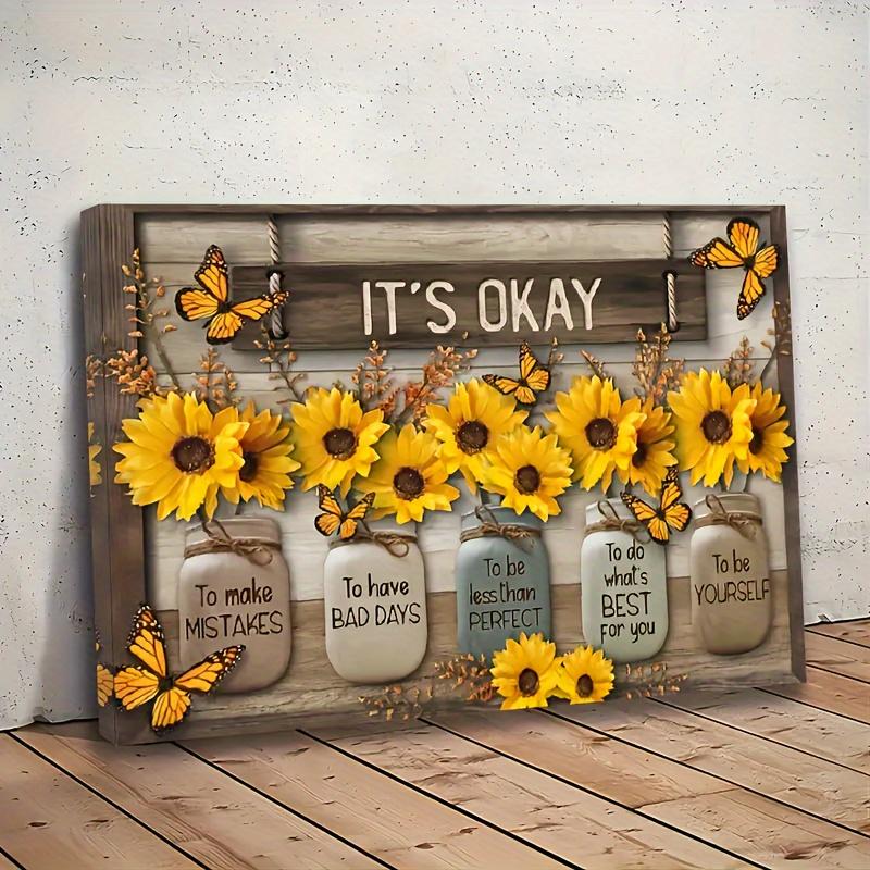 1pc Wooden Framed It's Okay To Be Yourself Sunflower Butterfly Canvas Decor Wall Art for Bedroom Living Room Home Walls Decoration With Framed Ready to Hang 11.8inx15.7inch rimless