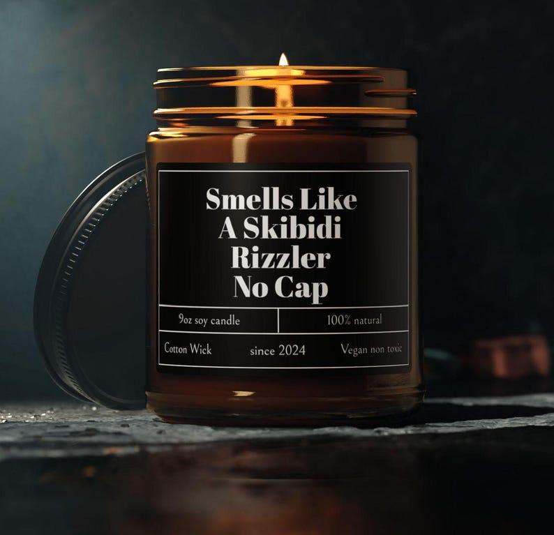 Smells like A Skibidi Rizzler Candle, Teen Slang Gift, Gen Alpha Candle, teen lingo, funny teen gift, gag gift, Scented Soy Candle