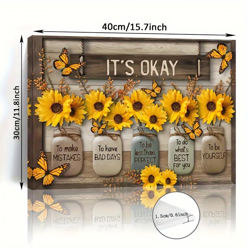 1pc Wooden Framed It's Okay To Be Yourself Sunflower Butterfly Canvas Decor Wall Art for Bedroom Living Room Home Walls Decoration With Framed Ready to Hang 11.8inx15.7inch rimless