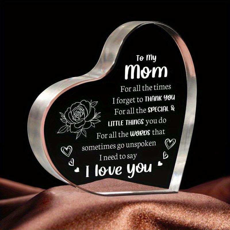 Gifts for Mom Mothers Day Gifts Mom Birthday Gifts - Acrylic Keepsake - I Love You Mom Gifts from Son Daughter - Best Valentines Day Christmas Gift Ideas for Mom