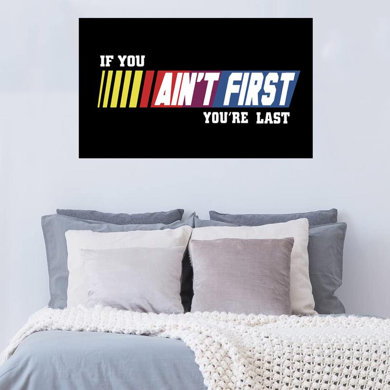 If You Ain't First You're Last Flag 3x5 Feet - Funny Tapestry Wall Decor Banner for Bedroom, Living Room, and College Dorm Room Decor