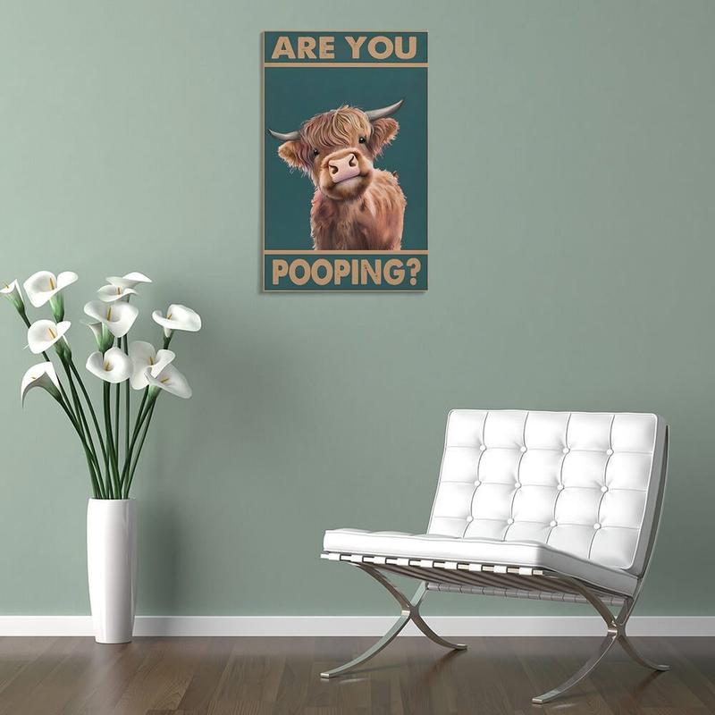 Vintage Highland Cow Are You Pooping Funny Tin Sign for Bathroom Toilet Wall Decor